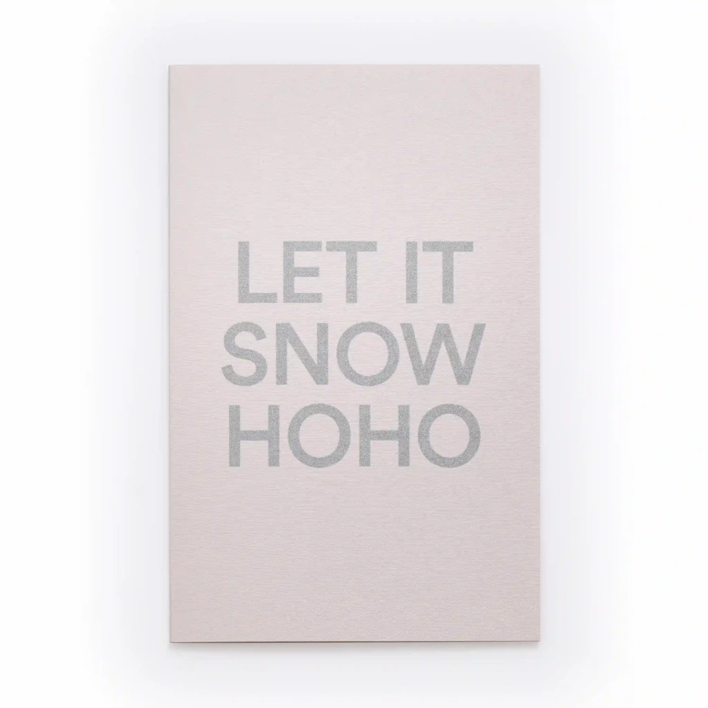 Weihnachtskarte LET IT SNOW HO HO