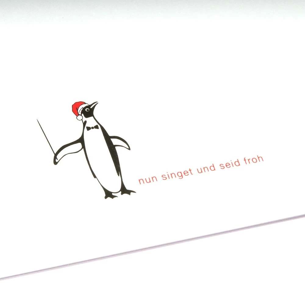 Weihnachtskarte Christmas Pinguin Nun singet und seid froh