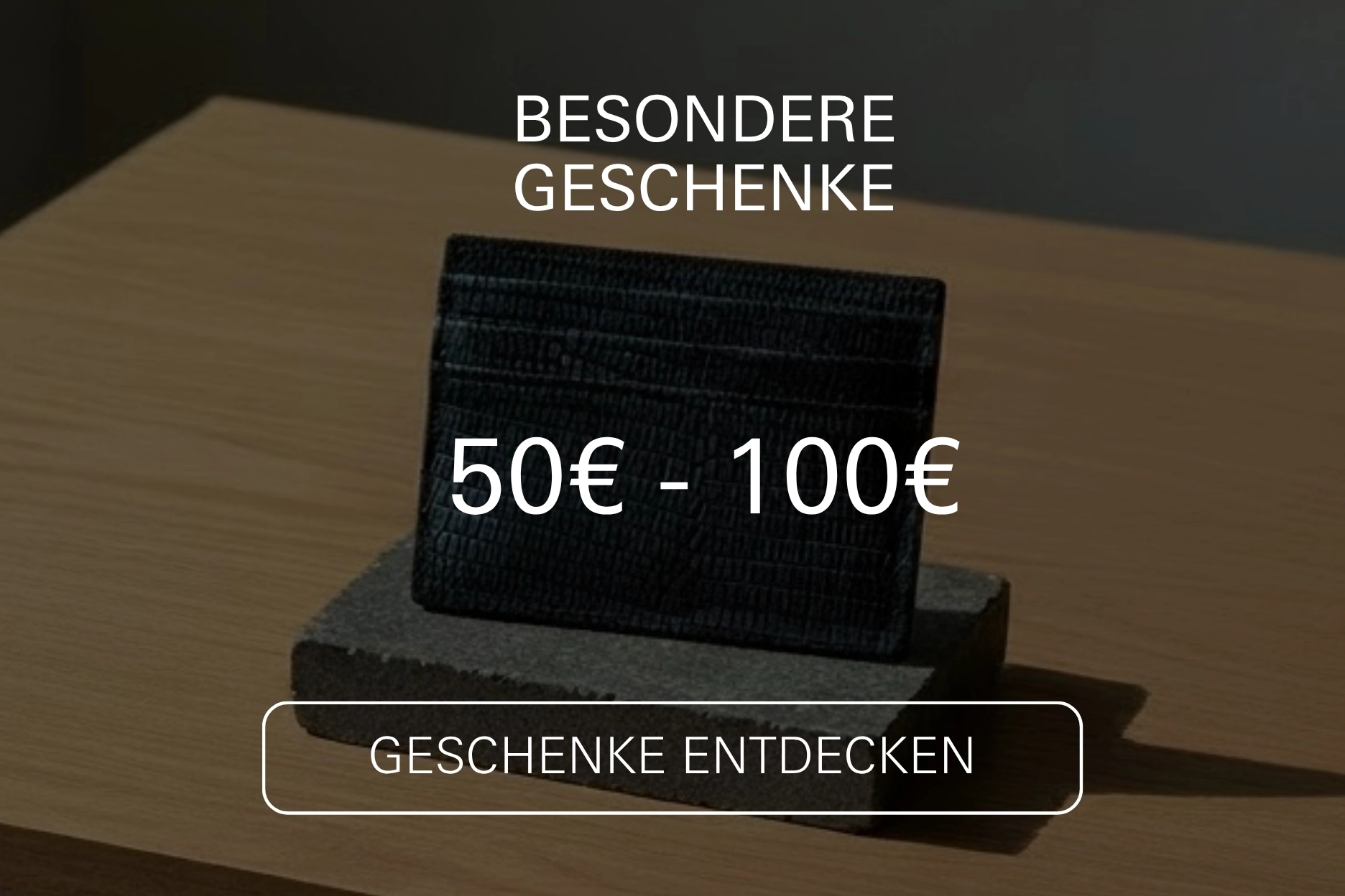 Geschenke 50 - 100 EUR