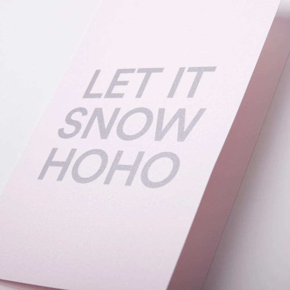 Weihnachtskarte LET IT SNOW HO HO