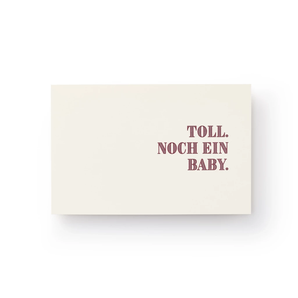Grußkarte "Toll. Noch ein Baby."