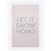 Weihnachtskarte LET IT SNOW HO HO