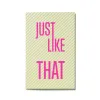 Grußkarte "Just like that" Lines 